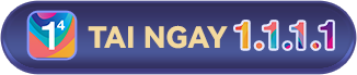 Tải ngay 1.1.1.1
